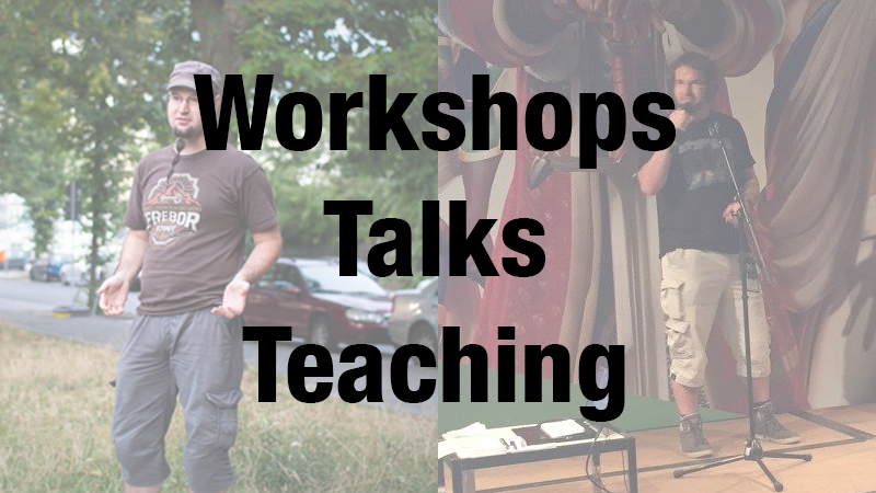 Workshops, Talks and Teaching